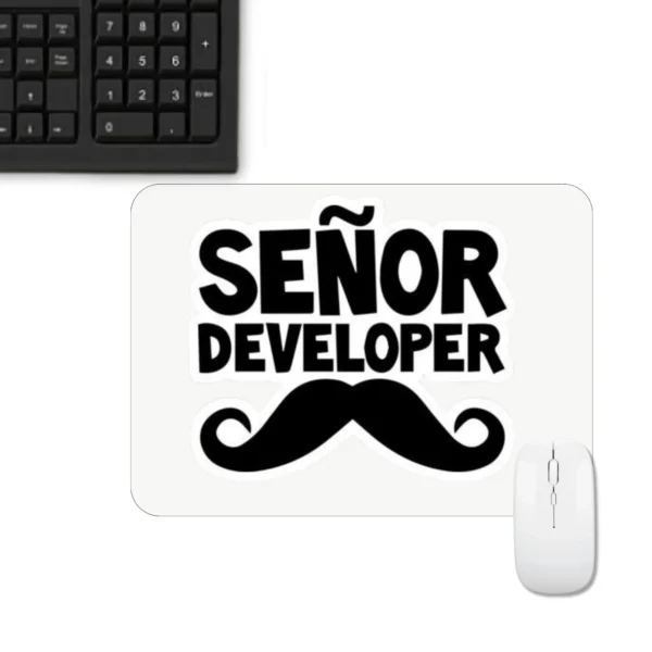 Senor Developer Mousepad | Typography Mousepad