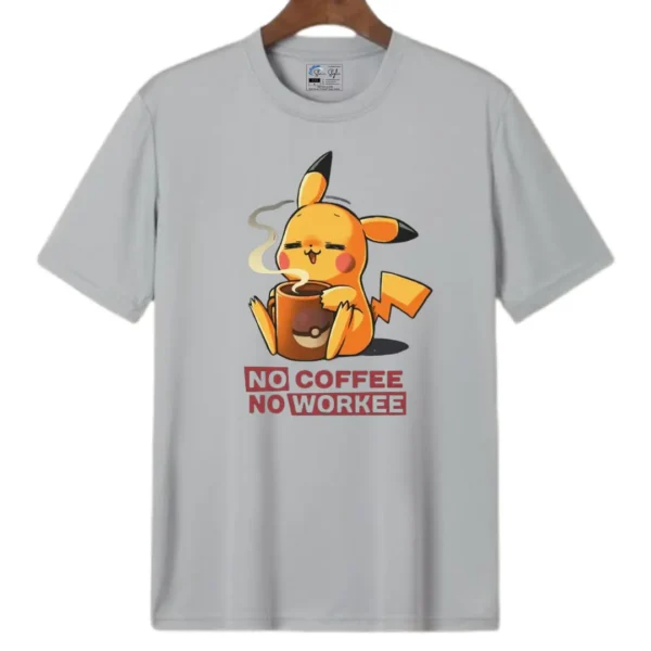 Unisex Casual Pikachu Printed "No Coffee No Workee" Round Neck T-Shirt/Top