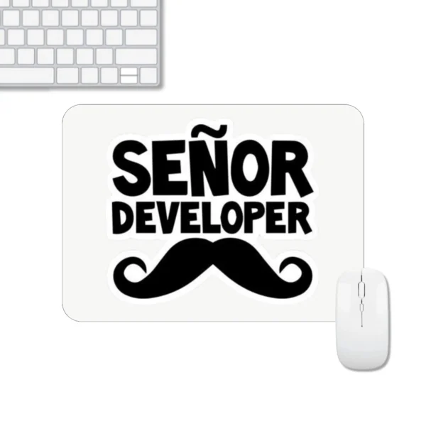 Senor Developer Mousepad | Typography Mousepad